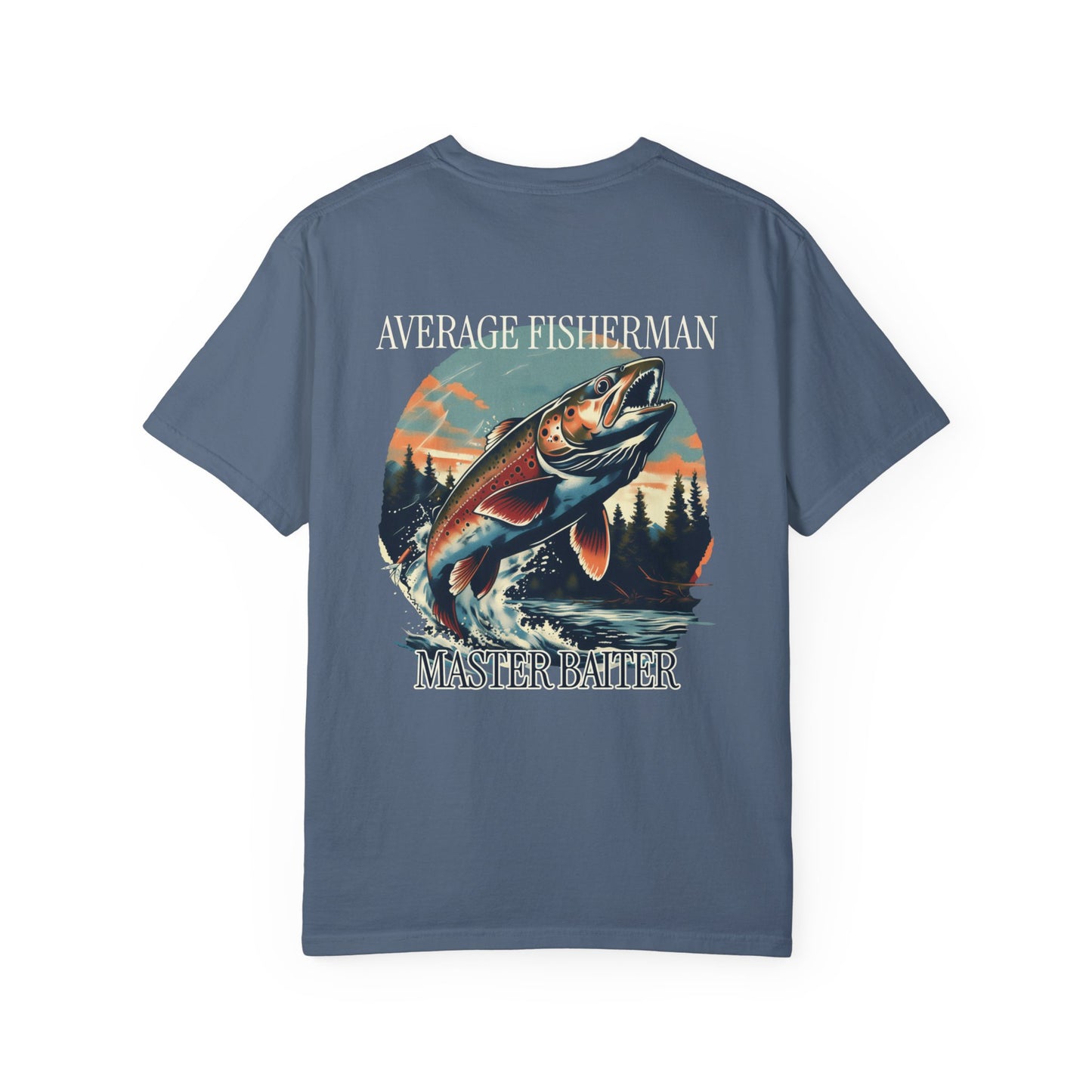 Average Fisherman Master Baiter Tee