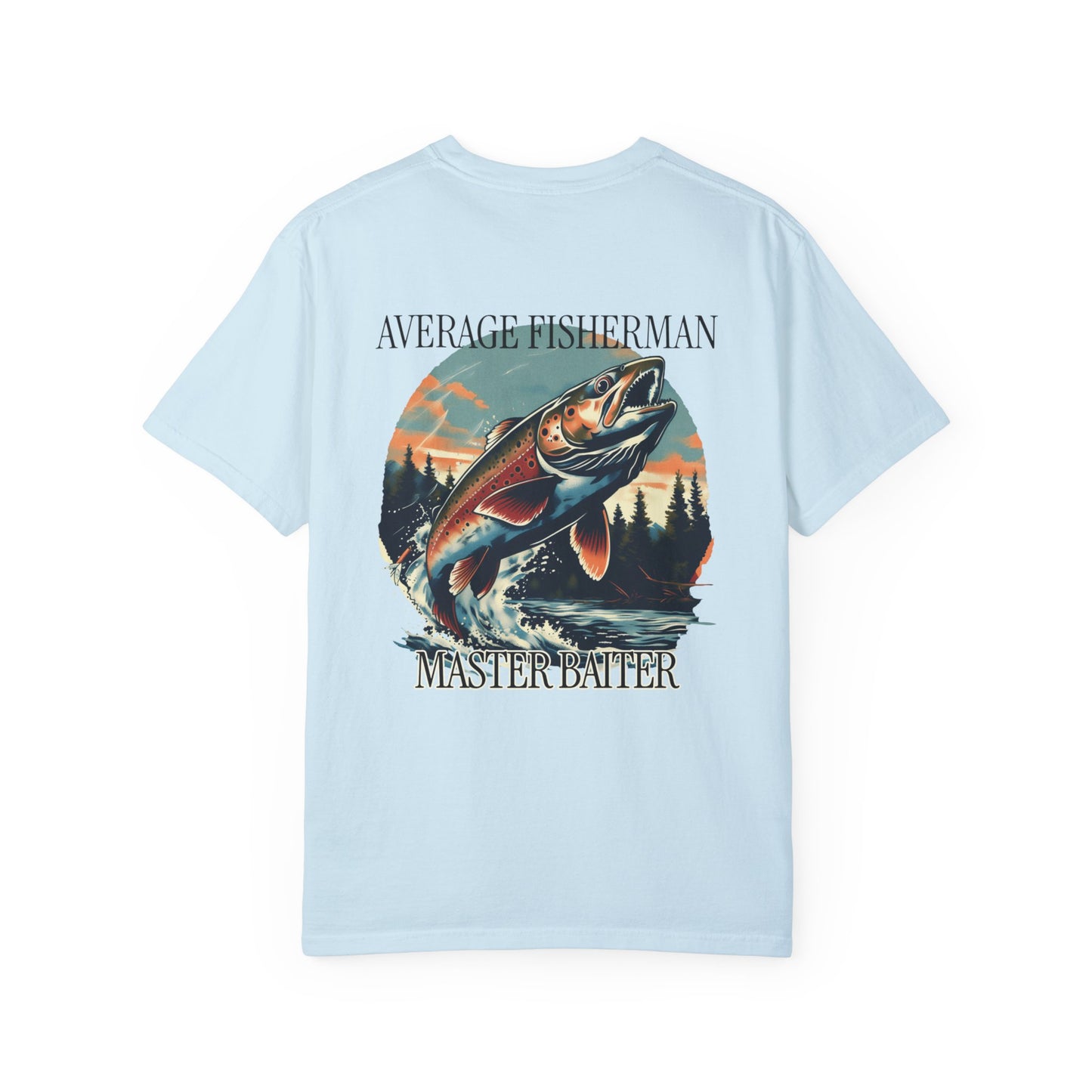 Average Fisherman Master Baiter Tee